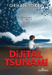 Dijital Tsunami - Yediveren Yayınları