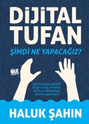 Dijital Tufan - Biz Kitap