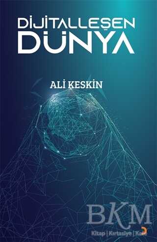 Dijitalleşen Dünya - Cinius Yayınları