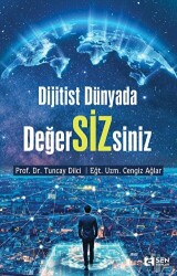 Dijitist Dünyada DeğerSİZsiniz - Sen Yayınları