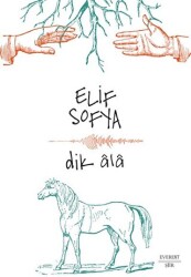 Dik Ala - Everest Yayınları