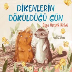 Dikenlerin Döküldüğü Gün - Altın Kitaplar
