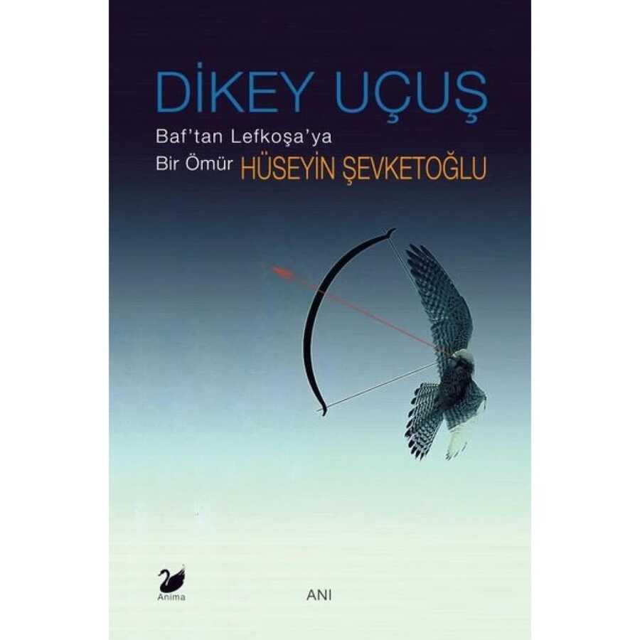 Dikey Uçuş - Anima Yayınları