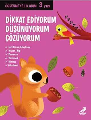 Dikkat Ediyorum, Düşünüyorum, Çözüyorum - Öğrenmeye İlk Adım 3 Yaş kapağı