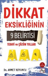 Dikkat Eksikliğinin 9 Belirtisi Tedavi ve Çözüm Yolları - Az Kitap