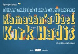 Dikkat Geliştirici Zeka Oyunu Resfebe Ramazan`a Özel Kırk Hadis - Aile Yayınları