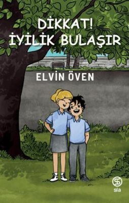 Dikkat! İyilik Bulaşır - 1
