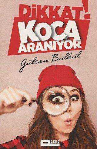 Dikkat! Koca Aranıyor - Parga Yayıncılık