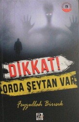 Dikkat Orda Şeytan Var - Karınca & Polen Yayınları