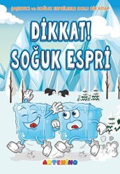 Dikkat! Soğuk Espri - Artenino Yayıncılık