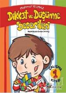 Dikkat ve Düşünme Becerileri 1 - Eğiten Kitap