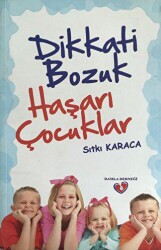 Dikkati Bozuk Haşarı Çocuklar - Arşiv