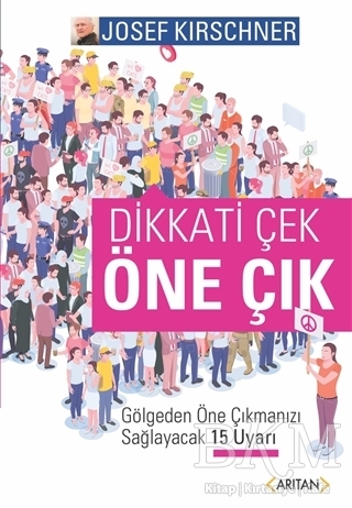 Dikkati Çek Öne Çık - Arıtan Yayınevi
