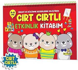 Dikkati ve Düşünme Becerilerini Geliştiren Cırt Cırtlı Etkinlik Kitabım 4-6 Yaş - 1