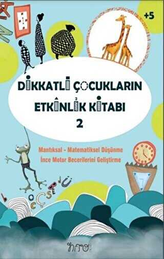 Dikkatli Çocukların Etkinlik Kitabı-2 - Nito Kitap