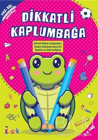 Dikkatli Kapumbağa - Yaz-Sil Kalemli - Bıcırık Yayınları