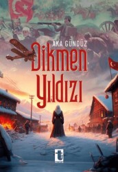 Dikmen Yıldızı - Toker Yayınları