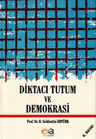 Diktacı Tutum ve Demokrasi - Edge Akademi Yayıncılık