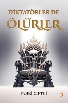 Diktatörler de Ölürler - 1