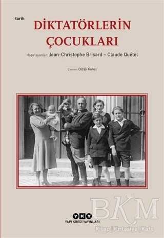 Diktatörlerin Çocukları - Yapı Kredi Yayınları
