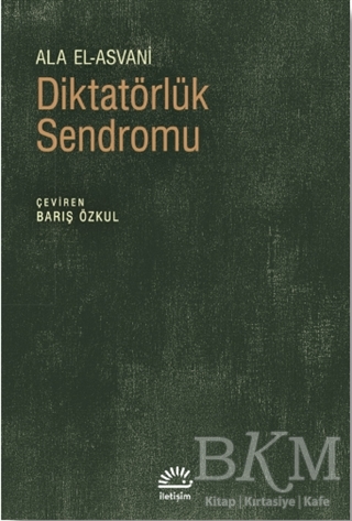 Diktatörlük Sendromu - 1