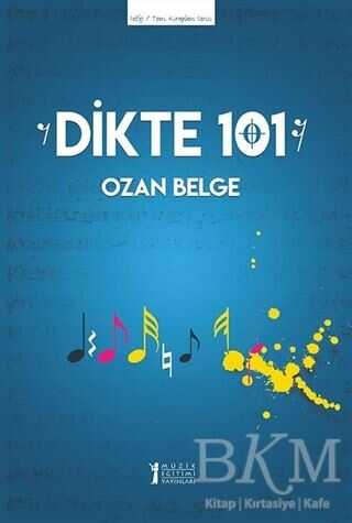 Dikte 101 - Müzik Eğitimi Yayınları