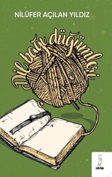 Dil Bağı Düğümleri - Şyk Kitap