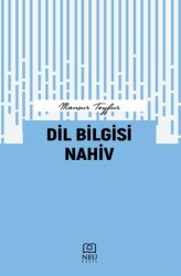 Dil Bilgisi Nahiv - Necmettin Erbakan Üniversitesi Yayınları
