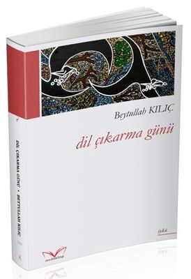 Dil Çıkarma Günü - 1