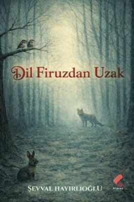 Dil Firuzdan Uzak - 1
