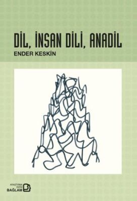 Dil, İnsan Dili, Anadil - 1