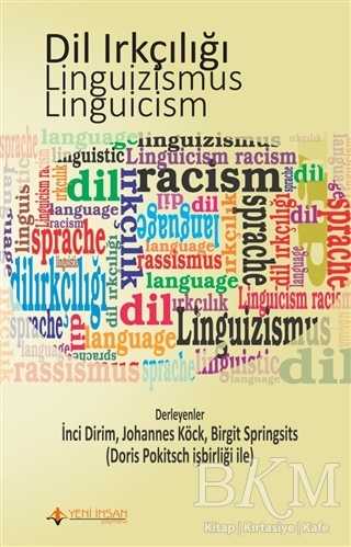 Dil Irkçılığı - Linguizismus - Linguicism