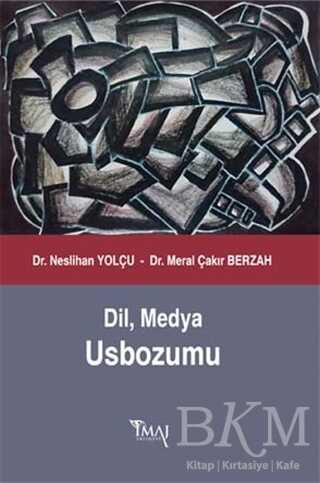 Dil, Medya Usbozumu - 1