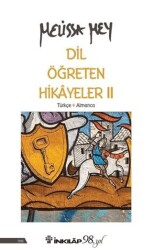 Dil Öğreten Hikayeler 2 – Türkçe - Almanca - İnkılap Kitabevi