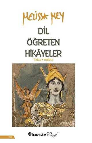 Dil Öğreten Hikayeler Türkçe-İngilizce - İnkılap Kitabevi