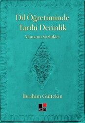 Dil Öğretiminde Tarihi Derinlik Manzum Sözlükler - Kesit Yayınları
