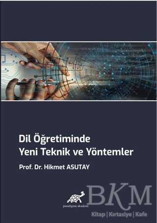 Dil Öğretiminde Yeni Teknik ve Yöntemler - 2