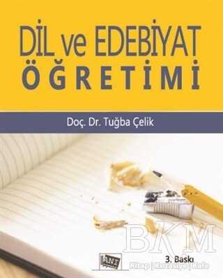 Dil ve Edebiyat Öğretimi - Anı Yayıncılık