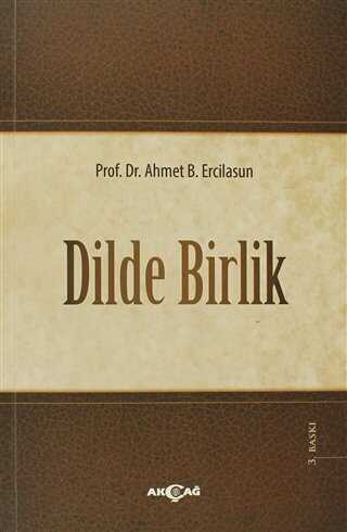Dilde Birlik - Akçağ Yayınları