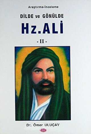 Dilde ve Gönülde Hz. Ali 2 - Gözde Yayınları