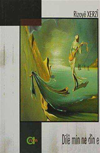 Dile Min Ne Din e - Aram Yayınları