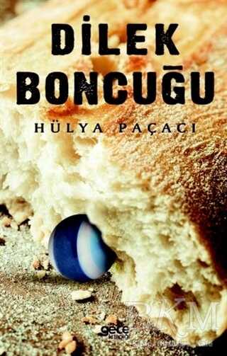 Dilek Boncuğu - Gece Kitaplığı