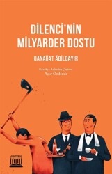 Dilenci’nin Milyarder Dostu - Anatolia Kitap