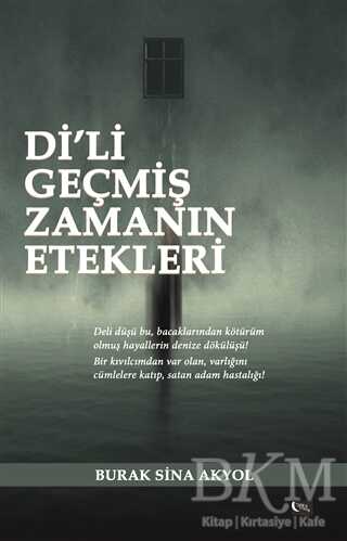 Di`li Geçmiş Zamanın Etekleri - Gece Kitaplığı