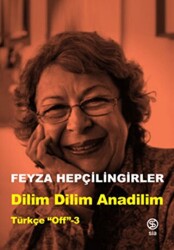 Dilim Dilim Anadilim - Sia Kitap