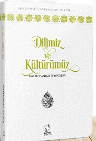 Dilimiz ve Kültürümüz - Cep Boy - Server Yayınları