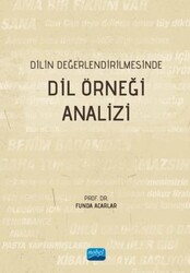Dilin Değerlendirilmesinde Dil Örneği Analizi - Nobel Akademik Yayıncılık