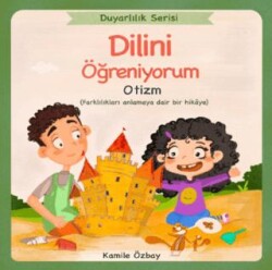 Dilini Öğreniyorum - Otizm - Yeti Kitap