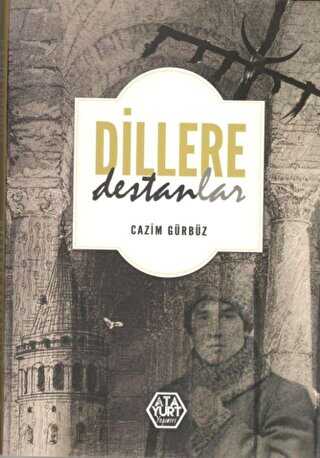 Dillere Destanlar - Atayurt Yayınevi
