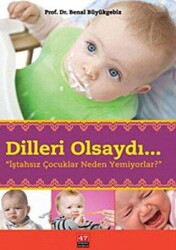 Dilleri Olsaydı - 47 Numara Yayıncılık
